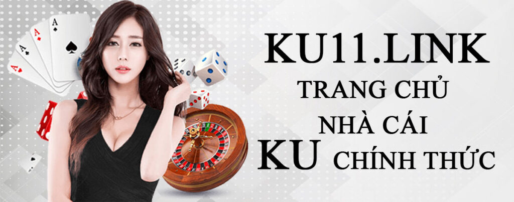 KU11 - Kubet KU Casino Trang chủ nhà cái KU chính thức